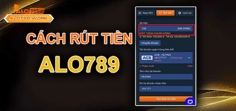 Cách rút tiền Alo789